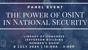 2024 Panel Event: The Power of OSINT in National Security