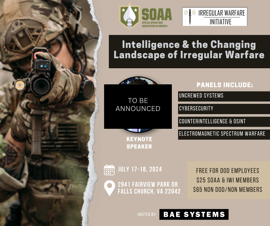 You are currently viewing SOAA-IWI Conference 2024: Intelligence and the Changing Landscape of Irregular Warfare