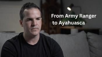 From 75th Ranger Regiment to Ayahuasca Advocacy: Jesse Gould’s Journey