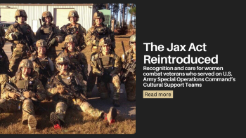 Recognition and Care for Women Combat Veterans in SOF – Jax Act Reintroduced