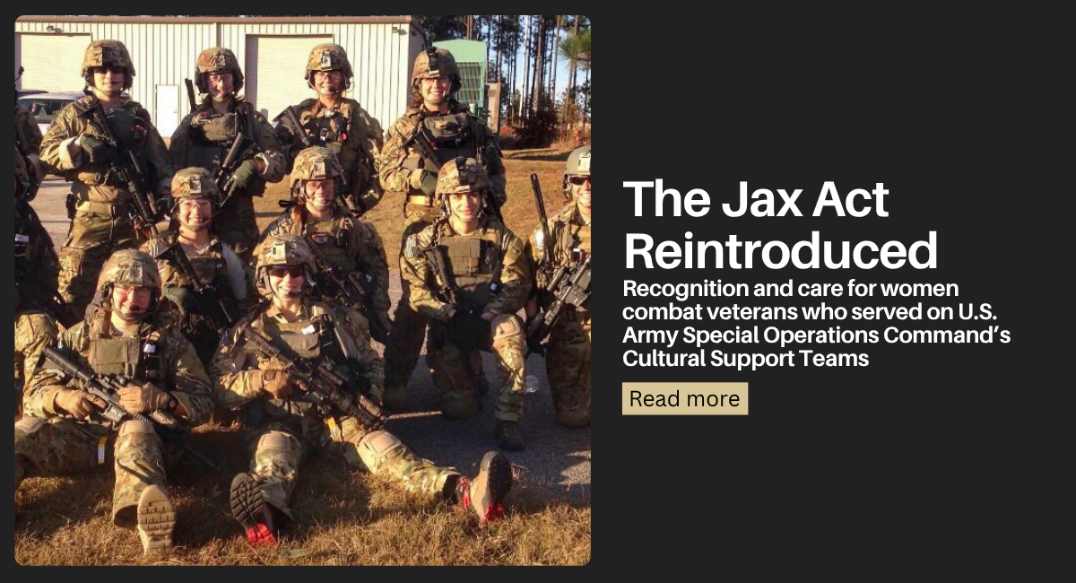 You are currently viewing Recognition and Care for Women Combat Veterans in SOF – Jax Act Reintroduced