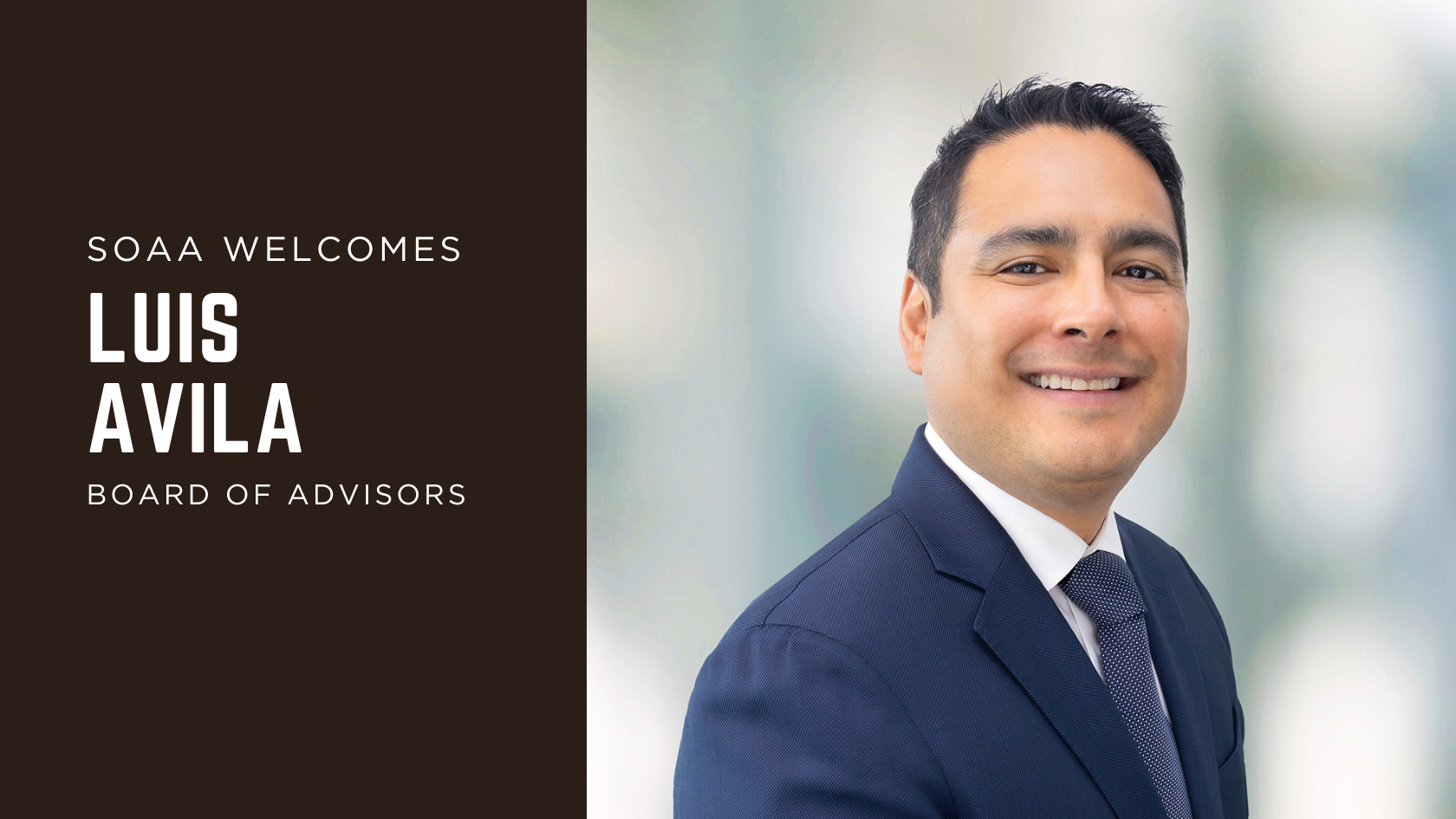 You are currently viewing Luis Avila Joins SOAA Board of Advisors