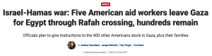 Read more about the article Fox News: 5 American Aid Workers Evacuated from Gaza